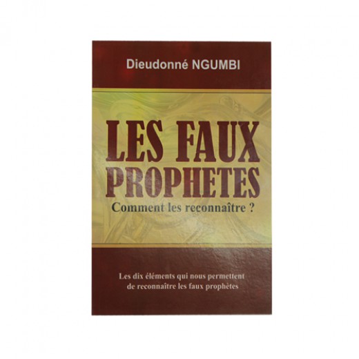 LES FAUX PROPHETES