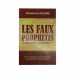 LES FAUX PROPHETES