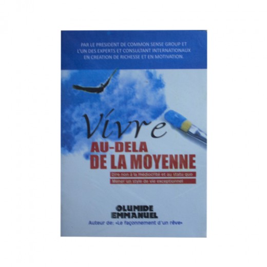 Vivre au-dela de la moyenne