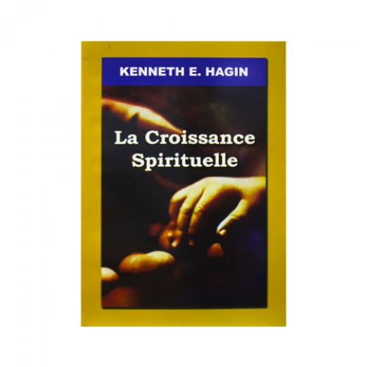 LA CROISSANCE SPIRITUELLE