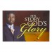 HIS STORY GOD'S GLORY 