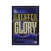 Greater GLORY