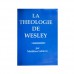 La théologie de Wesley 