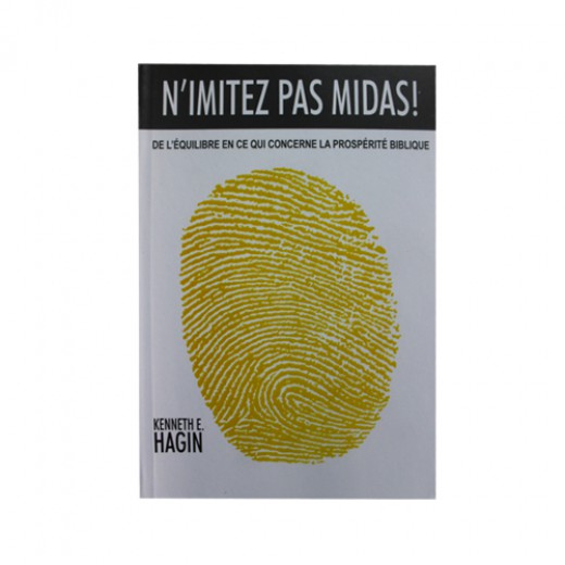 N'imitez pas midas! de l'équilibre en ce qui concerne la prospérité biblique