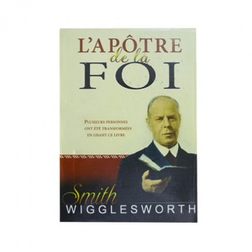 L'Apôtre de la FOI