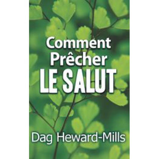 Comment prêcher le salut