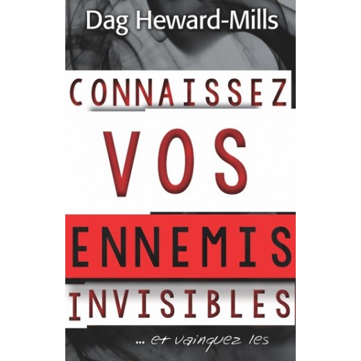 Connaissez vos ennemis invisibles