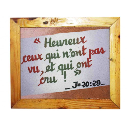 HEUREUX CEUX QUI N'ONT PAS VU,ET QUI ONT CRU!	