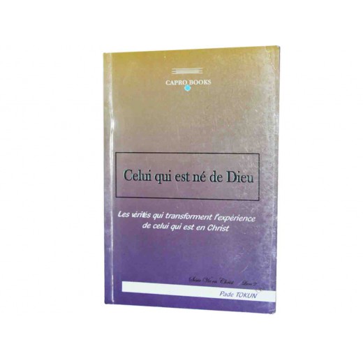 	CELUI QUI EST NE DE DIEU (livre 2) 