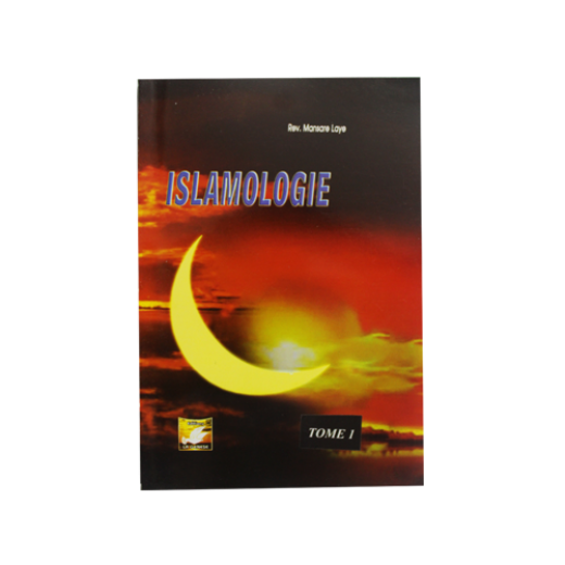 ISLAMOLOGIE Tome 1